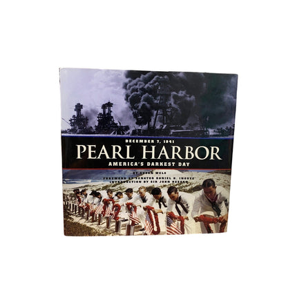 Vintage 2001 Pearl Harbor America's Darkest Day Hardcover Book by Susan Wels
