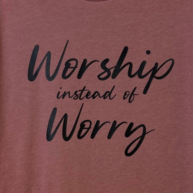 New Hand Printed Womens Large Worship Instead Of Worry Short Sleeve Tee Shirt