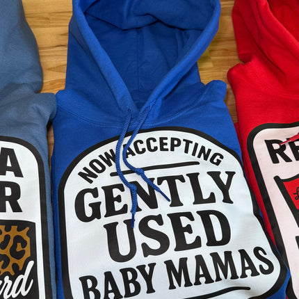 Now Accepting Gently Used Baby Mamas Hoodie