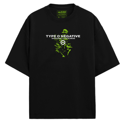 Everyone I Love Is Dead T-Shirt