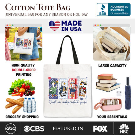 Just An Independent Goose Patriotic Tote Bag, Funny 4th of July Gift Shopper
