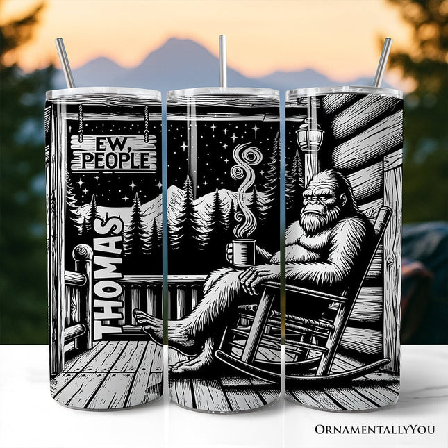 Bigfoot Cabin Life 20oz Personalized Tumbler With Lid and Stainless Steel Straw, Sarcastic Introvert Camping Gift Cup