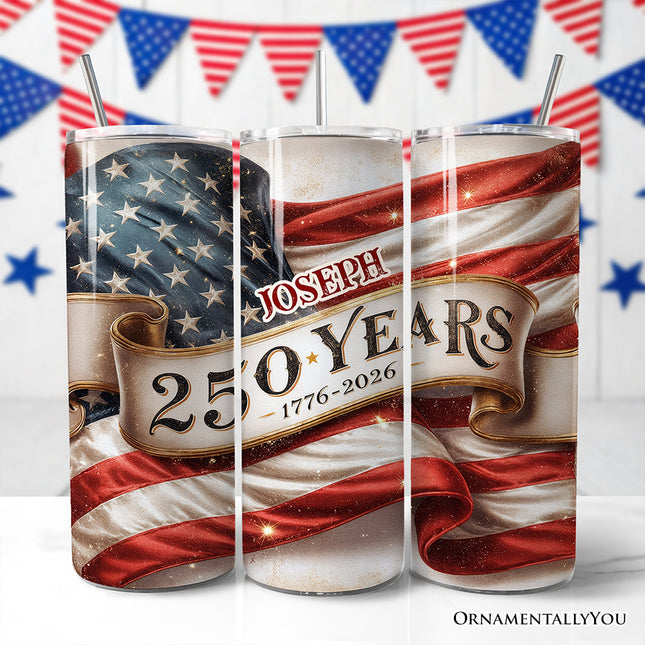 Vintage 250 Years American Flag 20oz Personalized Tumbler With Lid and Stainless Steel Straw, Patriotic USA Independence Day Gift Cup
