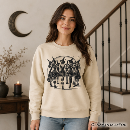 Girls Will Be Girls Sweatshirt, Witchy Halloween Sweater for Empowered Women