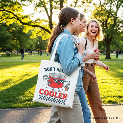 Don't Hate Me Cuz I'm A Little Cooler Tote Bag, Funny Cool Summer Gift Shopper