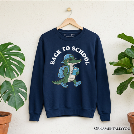 Alligator Back to School Sweatshirt, Cool Sweater for Teachers or Student
