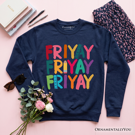 Friday Teacher Sweatshirt, Friyay Weekend Vibes Sweater