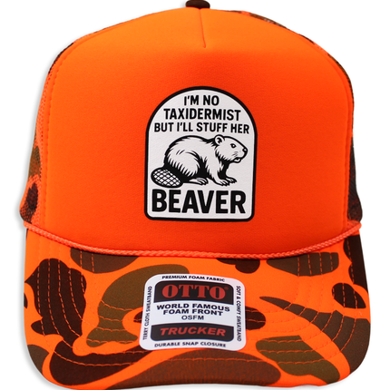 I'm No Taxidermist But I'll Stuff Her Beaver Trucker Hat