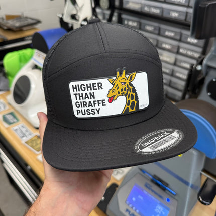 Higher Than Giraffe Pussy | 7 Panel Canvas Patch Snapback