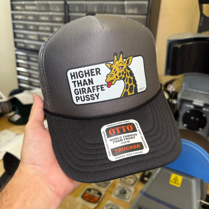 Higher Than Giraffe Pussy Trucker Hat