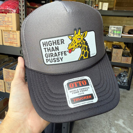 Higher Than Giraffe Pussy Trucker Hat