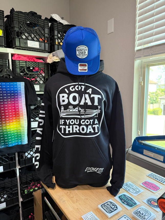 I Got A Boat | Hoodie