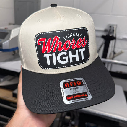 I Like My Whores Tight | Canvas Snapback