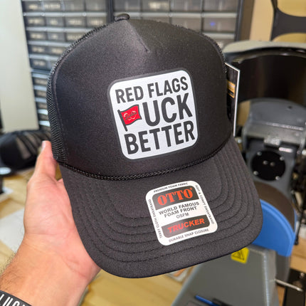 Red Flags Fuck Better Trucker Hat