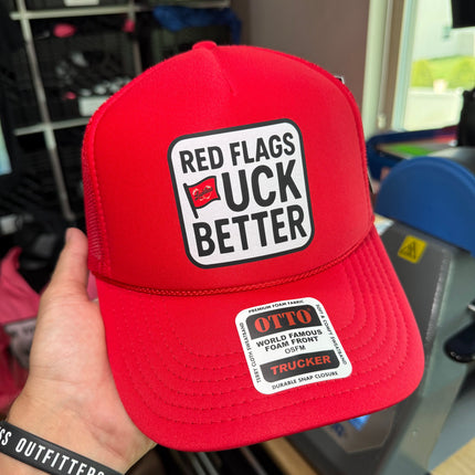 Red Flags Fuck Better Trucker Hat
