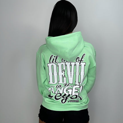Lil Bit Of Devil in these Angel Eyes Hoodie