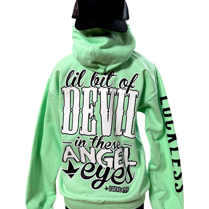 Lil Bit Of Devil in these Angel Eyes Hoodie