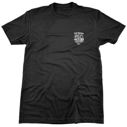 Low Income Not Low In Cum Tee
