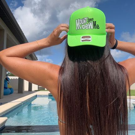 Mount and Dew Me Trucker Hat