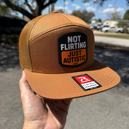 Not Flirting Just Autistic | 7 Panel Canvas Patch Snapback