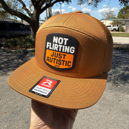 Not Flirting Just Autistic | 7 Panel Canvas Patch Snapback