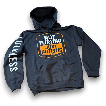 Not Flirting Just Autistic Hoodie