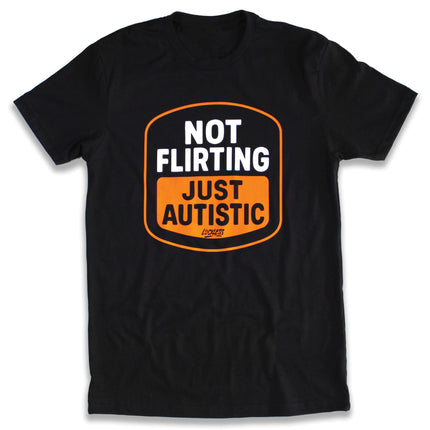 Not Flirting | Tee