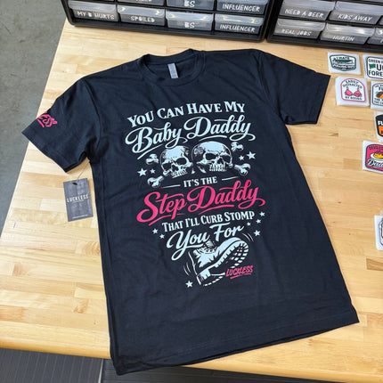 You Can Have My Baby Daddy Tee