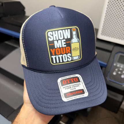 Show Me Your Titos Hat