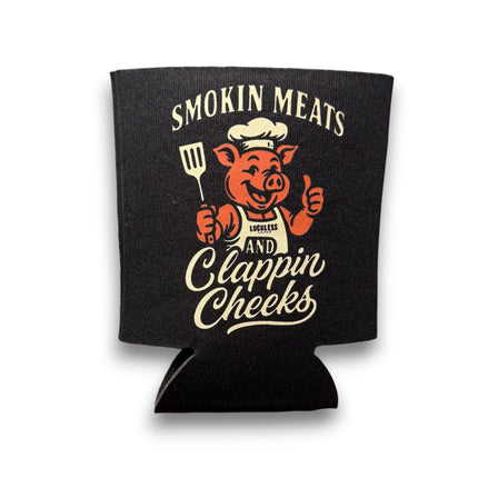 Smokin Meats and Clappin Cheeks Koozie