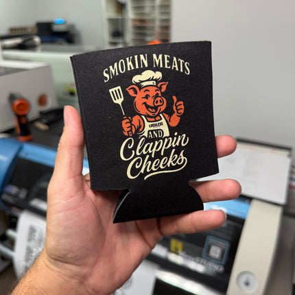 Smokin Meats and Clappin Cheeks Koozie