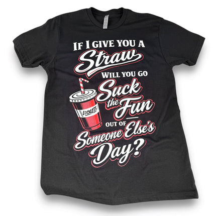 Suck The Fun Tee
