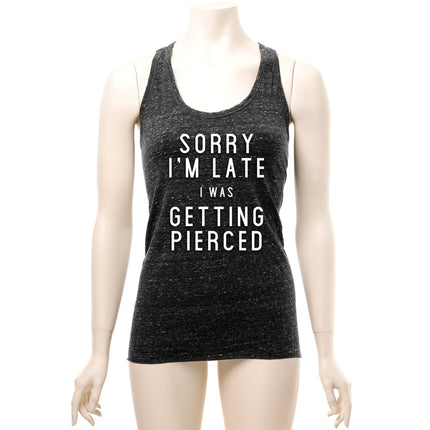 Sorry I'm Late I was Getting Pierced Cosmic Twist Back Tank Top