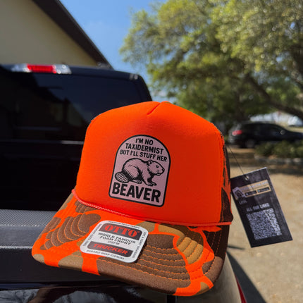 I'm No Taxidermist But I'll Stuff Her Beaver Trucker Hat