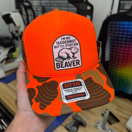 I'm No Taxidermist But I'll Stuff Her Beaver Trucker Hat
