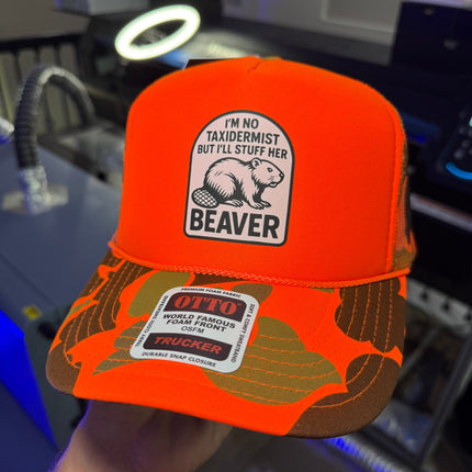 I'm No Taxidermist But I'll Stuff Her Beaver Trucker Hat