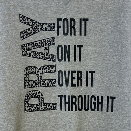 Upcycled Hand Printed Womens Large Pray For It On It Through It Sweatshirt